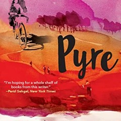 Get *[PDF] Books Pyre BY Perumal Murugan (Author)