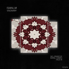 ISMAIL.M - Visionary (Short Edit)