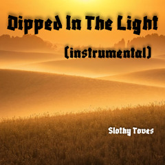 Dipped In The Light (instrumental)