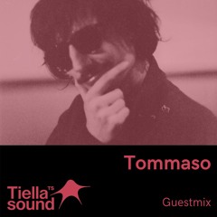 Tiella Sound Mix 089: Tommaso
