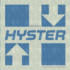 DOXWALL - HYSTER (EXTENDED MIX) (2025)