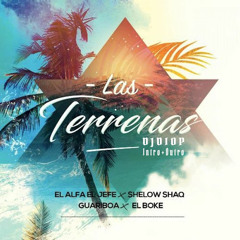El Alfa x Shelow Shaq x Guariboa x El Boke - Las Terrenas - DJ Dio P - 120Bpm Dembow - Intro+Outro