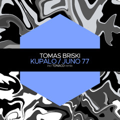 PREMIERE: Tomas Briski - Kupalo (Tonaco Remix) [Juicebox Music]