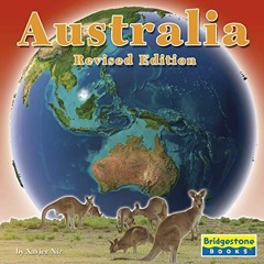 Get EBOOK EPUB KINDLE PDF Australia: A 4D Book (The Seven Continents) by  Xavier W. Niz 💛
