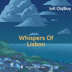 Whispers Of Lisbon City