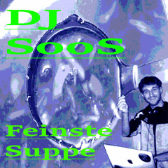 vollgeSooSt - DJ SooS