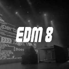 EDM 8