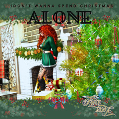 I Don't Wanna Spend Christmas Alone