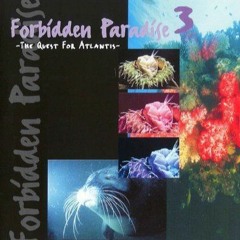 Forbidden Paradise 3 - The Quest For Atlantis - Mixed by Tiësto (1995)