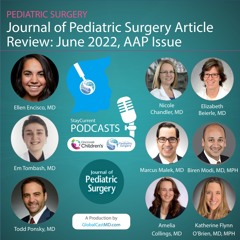 Journal of Pediatric Surgery Article Review: June 2022, AAP Issue