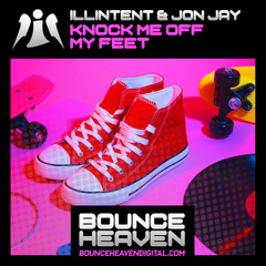 Illintent & Jon Jay - Knock Me Off My Feet (Extended Mix)