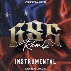 685 - Remix (Instrumental)