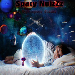 Spacy NoizZz -Hyperspace Dreams (142 BPM Kay F#m)