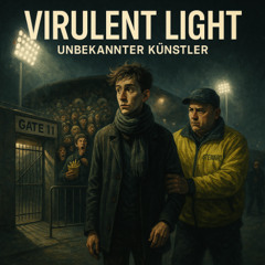 Virulent Light
