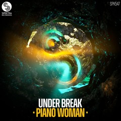 Under Break - Piano Woman
