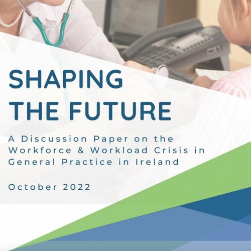 Stream #33 The GP Workforce crisis - some proposed solutions by IRISH ...