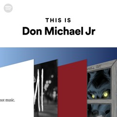 This Is Don Michael Jr