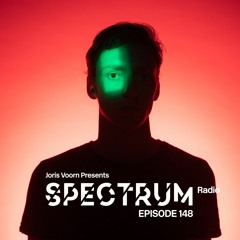Spectrum Radio 148 by JORIS VOORN | Live from Marktkantine, Amsterdam Pt. 2