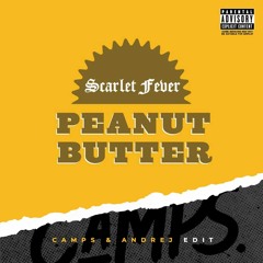 Peanut Butter (CAMPS & ANDREJ “GNOR” Edit)