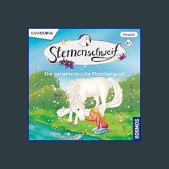 Ebook PDF  💖 Die geheimnisvolle Flaschenpost: Sternenschweif 67 Full Pdf