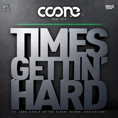 Times Gettin' Hard (Radio Version) [feat. K19]