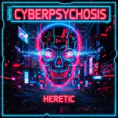 CYBERPSYCHOSIS