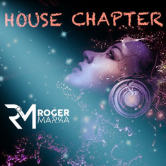HOUSE CHAPTER #1 - PRISMATIC (Dj Roger Marra Setmix 2024)