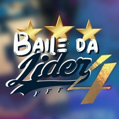 Baile da Lider Vol.4