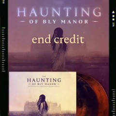 The Haunting of Bly Manor-end credit