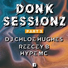 Donk Sessionz Part 3