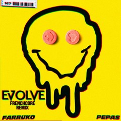 Farukko - Pepas (Evolve Frenchcore Remix)