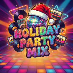 Holiday Party Mix