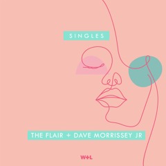 The Flair, Dave Morrissey Jr. - Same Old Mistakes