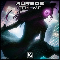 Aurede - Tell Me
