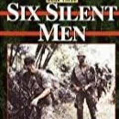 PDF/READ Six Silent Men...Book Three: 101st LRP / Rangers (101st LRP Rangers 3)