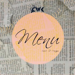Menu-(ft. D.Hagga)