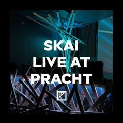 SKAI @ PRACHT (Frankfurt) 2021