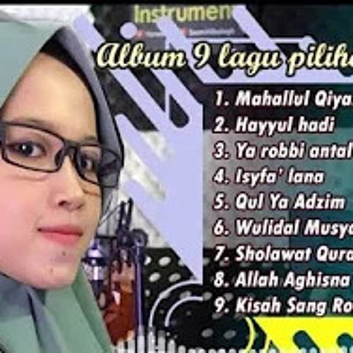 Album Mahallul Qiyam 9 Lagu Pilihan 2020   Khani - 04082020