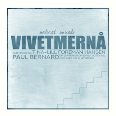 Vi vet mer nå Ft.Tina - Lill Foreman Hansen