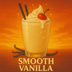 Smooth Vanilla