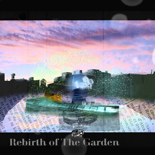 【C96四日目ケ-27b/オリジナル】Rebirth of The Garden【XFD】