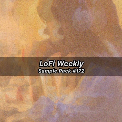 LoFi Weekly Sample Pack #172: Midnight Blast - 68bpm