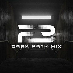 F4T4L3RR0R - Dark Path Mix