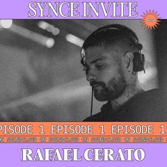 Synce Invite 001: Rafael Cerato
