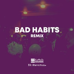 Ed Sheeran X KatManDu - Bad Habits  (Drill Remix)