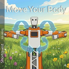 Move Your Body