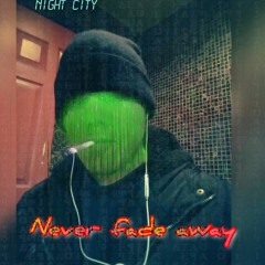 Never Fade Away - 80s REMIX (Cyberpunk 2077).mp3