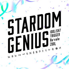 STARDOM GENIUS