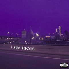 i see faces (prod meedow + tgr)