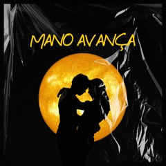 Mano Avança